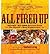 All Fired Up: Smokin' Hot B...
