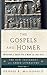 The Gospels and Homer: Imitations of Greek Epic in Mark and Luke-Acts (The New Testament and Greek Literature) by Dennis R. MacDonald (2014-10-01)