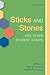 By Ruthe Thompson - Sticks and Stones and Other Student Essays by Ruthe Thompson