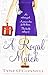 A Royal Match (The Calypso Chronicles) by Tyne O'Connell (2011-02-15)