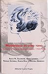 Modernidad En Otro Tono: Escritura de Mujeres Latinoamericanas, 1920-1950 (Spanish Edition)