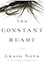 The Constant Heart by Craig Nova (2013-08-06)