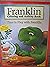 Franklin Coloring and Activity Book (Time to Play with Franklin)