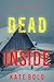 Dead Inside (A Kelsey Hawk ...