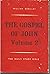 The Gospel of John Volume 2 (The Daily Study Bible)