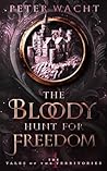 The Bloody Hunt f...