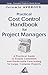 Practical Cost Control Handbook for Project Managers by Jeremie Averous (2014-06-24)