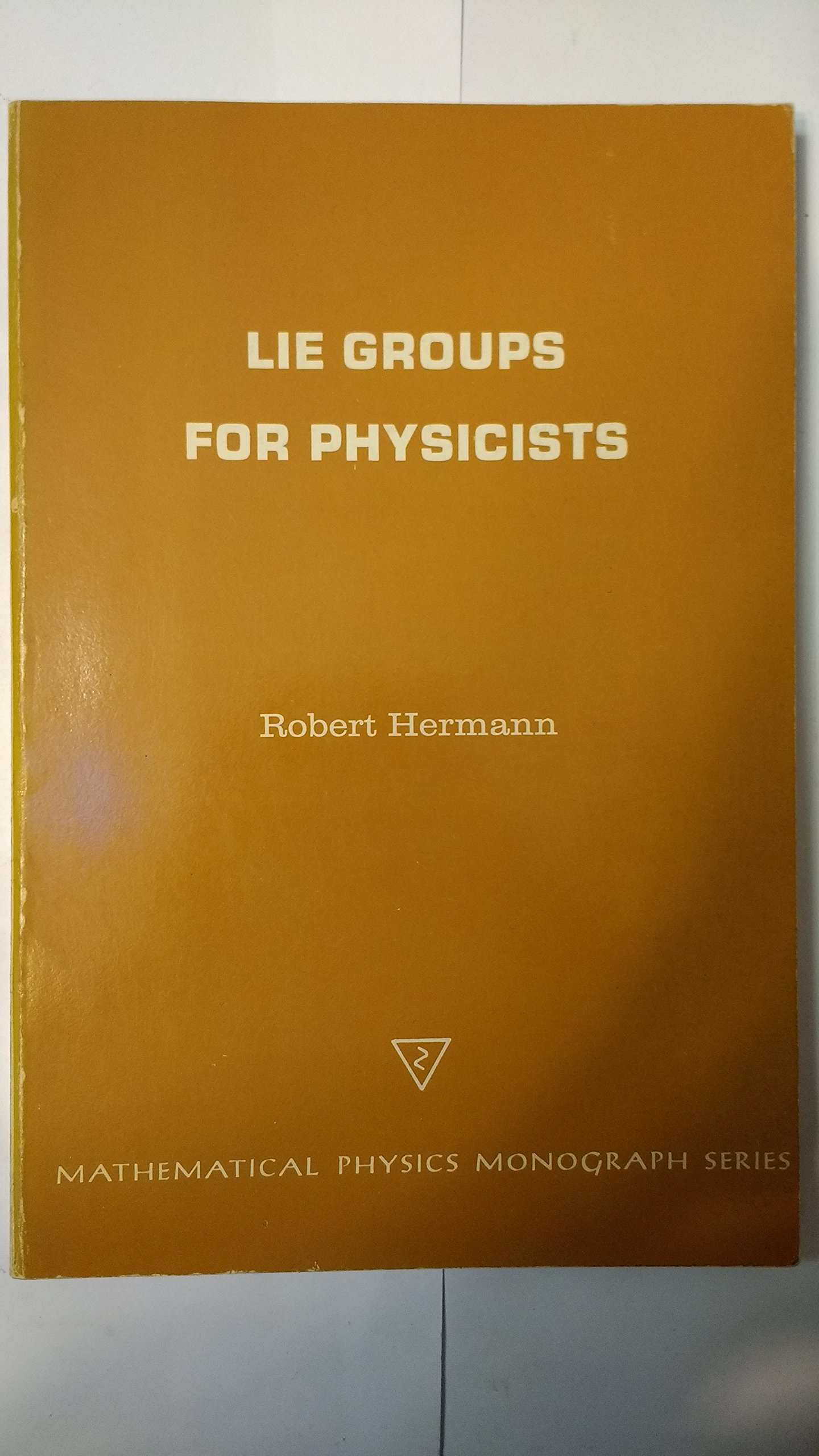 Lie Groups for Physicists (Paperback)