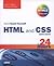 Pearson HTML and CSS in 24 Hours: Sams Teach Yourself (Updated for HTML5 and CSS3), 9/e