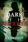 Dark Secrets (Dana Blaze #4)