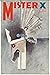 Mister X, No. 14 by Dean Motter
