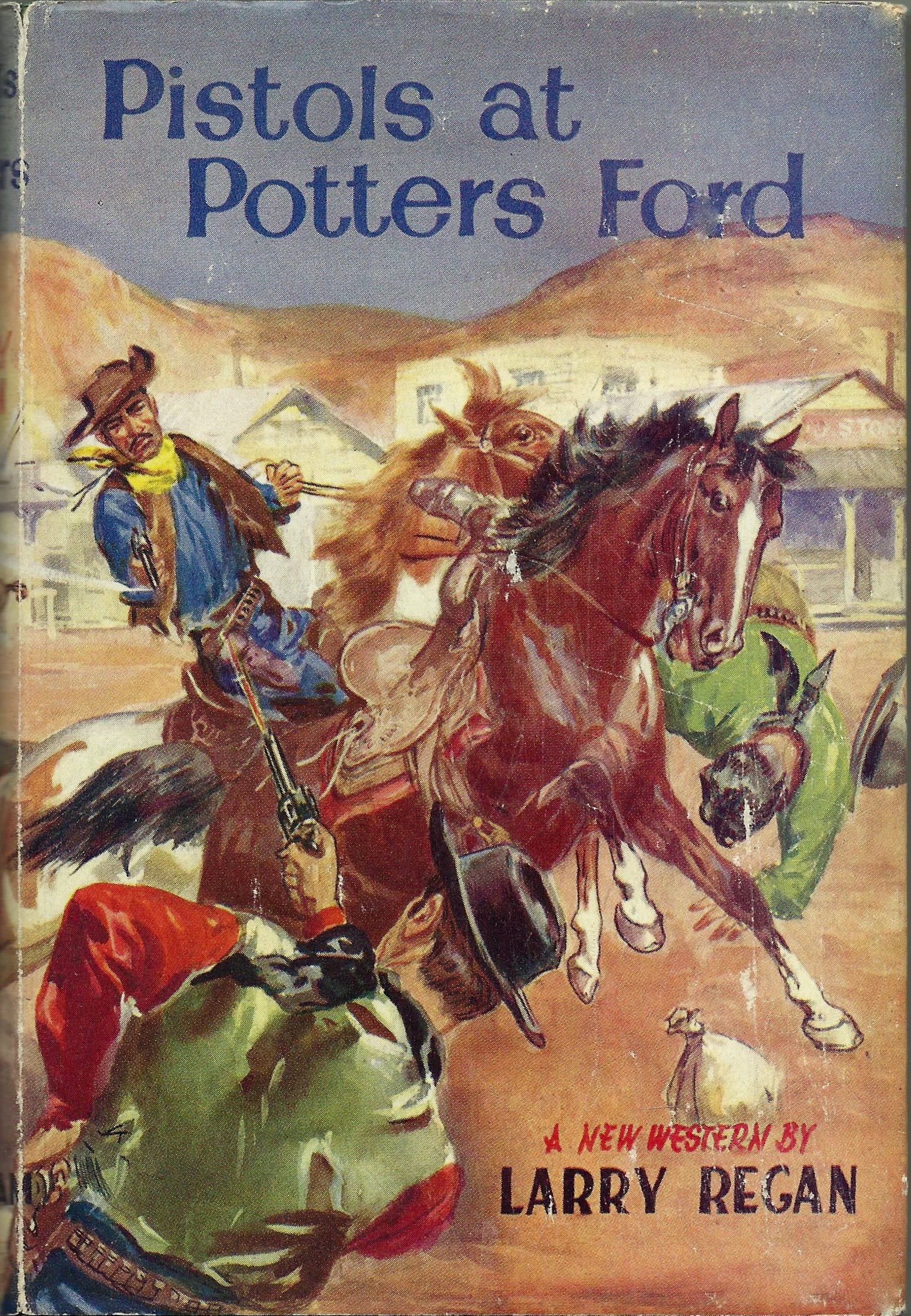 Pistols At Potters Ford (Hardcover)