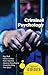 Criminal Psychology A Beginners Guide by Ray Bull