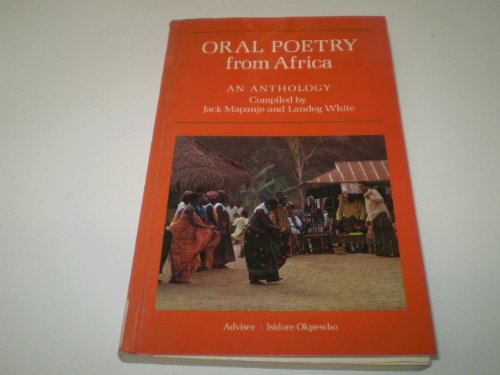 Oral Poetry from Africa: An Anthology (Paperback)
