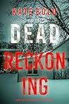 Dead Reckoning
