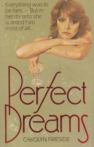 Perfect Dreams (Paperback)