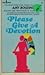 Please Give a Devotion
