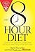 8-Hour Diet, The by David Zinczenko (2014) Paperback
