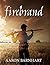 Firebrand by Aaron Barnhart (2015-10-06)