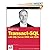 Beginning Transact-SQL with SQL Server 2000 and 2005 (Programmer to Programmer)