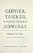 Gopher, Tanker, and the Admiral