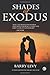 Shades of Exodus [Paperback...