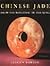 Chinese Jade from the Neolithic to the Qing by Rawson, Jessica(December 1, 2002) Paperback