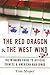 The Red Dragon & the West W...