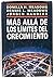 Mas alla de los limites del crecimiento by Donella H. Meadows Mas alla de los limites del crecimiento by Donella H. Meadows