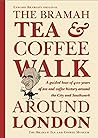 The Bramah Tea and Coffee Walk Around London