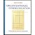 Organizational Communication - Approaches & Processes