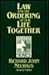 Law and the Ordering of Our Life Together (Encounter Series)