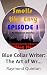 Blue Collar Writer: The Art...