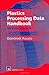 Plastics Processing Data Handbook by D.V. Rosato (1997-05-31)