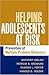 Helping Adolescents at Risk: Prevention of Multiple Problem Behaviors Hardcover December 12, 2003