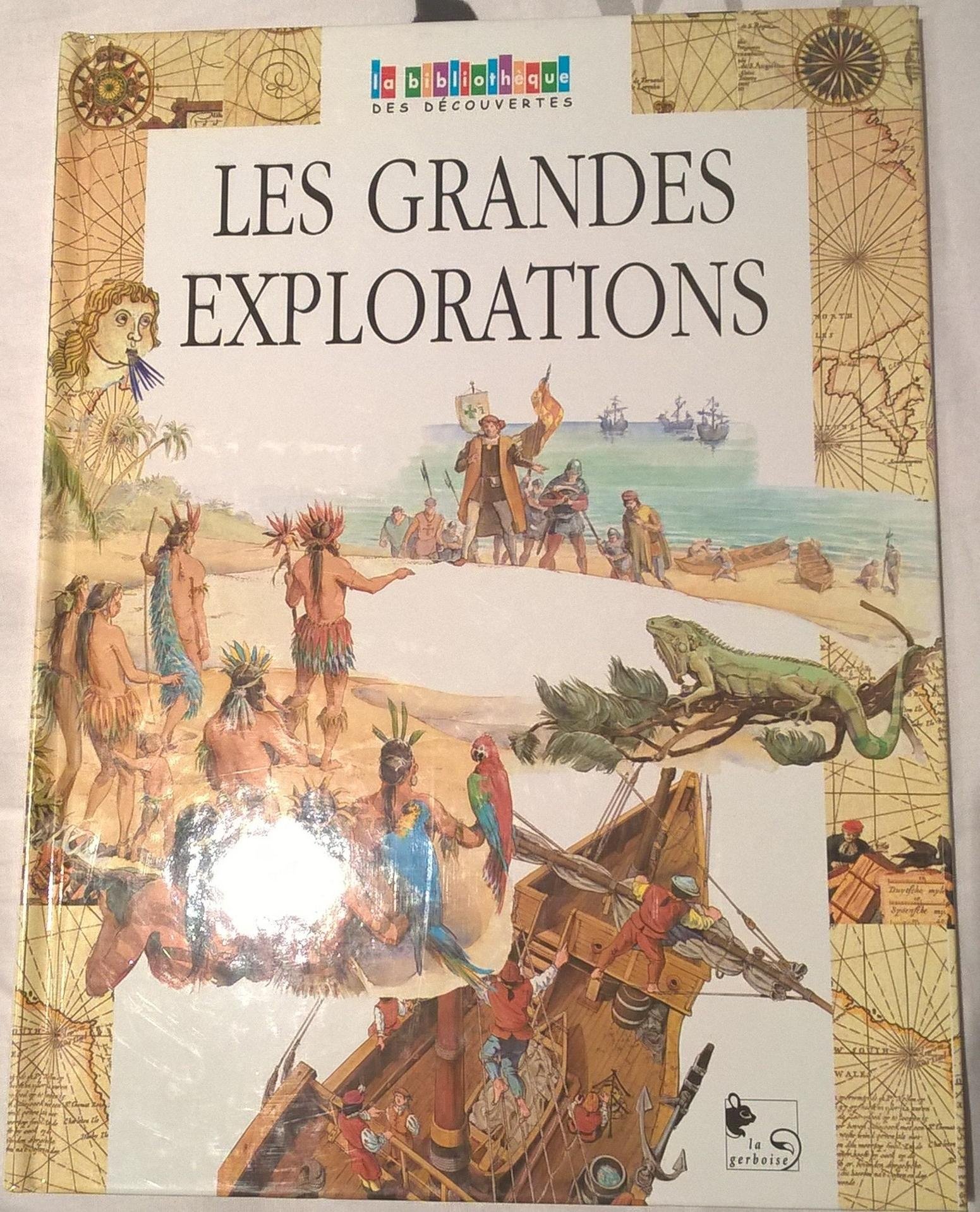 Les grandes explorations (Board Book)