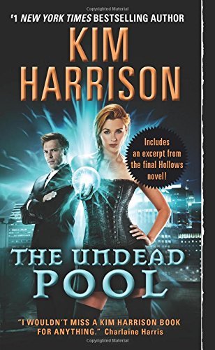 The Undead Pool by Kim Harrison (29-Jul-2014) Mass Market Paperback