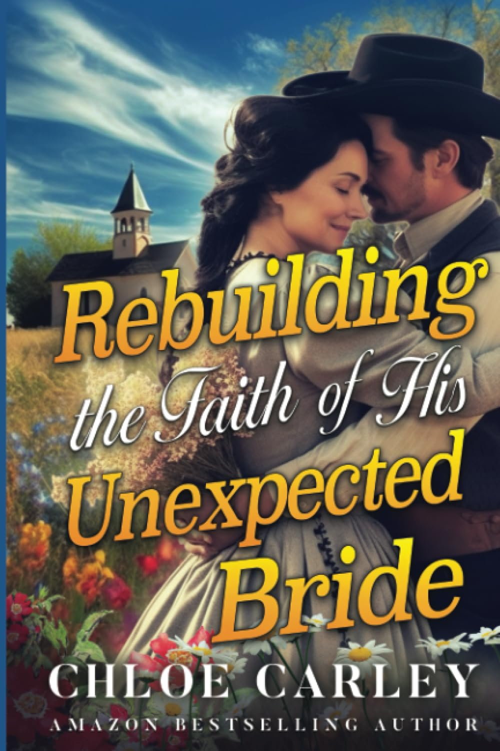Rebuilding the Faith of His Unexpected Bride (Paperback)