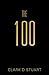 The 100 by Stuart, Clark D. (2012) Paperback by Clark D. Stuart