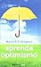 Aprenda optimismo / Learned Optimism (Spanish Edition) [Paperback] [2011] (Author) Martin E. P. Seligman