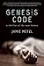 Genesis Code: A Thriller of the Near Future by Jamie Metzl (2014-11-04)