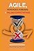 AGILE, VERDADES A MEDIAS Y ...