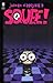 SQUEE #1 [later printing]