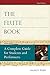 The Flute Book: A Complete Guide for Students and Performers (Oxford Musical Instrument Series) by Toff, Nancy (2012) Paperback