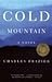 Cold Mountain by Charles Frazier