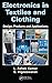 Electronics in Textiles and Clothing: Design, Products and Applications