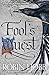 Fool's Quest (Fitz and the Fool, Book 2) (Fitz & the Fool 2) by Robin Hobb (2015-08-13)