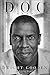Doc: A Memoir by Dwight Gooden (2013-06-04)