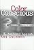 Color Conscious by K. Anthony Appiah (1996-09-17)