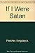 If I Were Satan Paperback –...